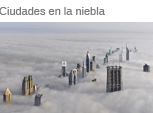 Ciudades invadidas de niebla