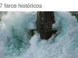 La historia de 7 faros únicos