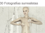 30 Fotografías surrealistas
