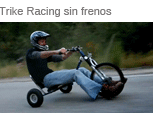 Trike Racing sin frenos