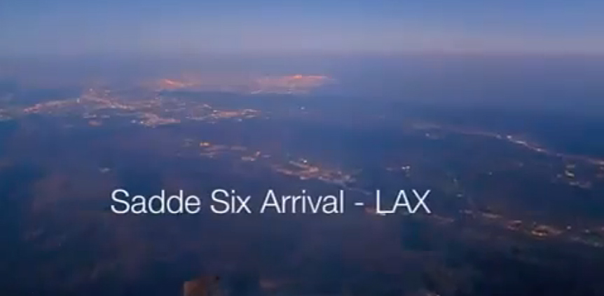 Sadde Six Arrival LAX